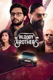 Bloody Brothers Season 1 (Hindi)