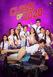 Class Of 2020 (Hindi)