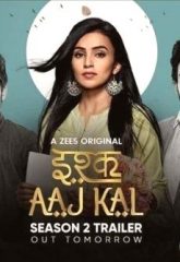 Ishq Aaj Kal Hindi Season 1