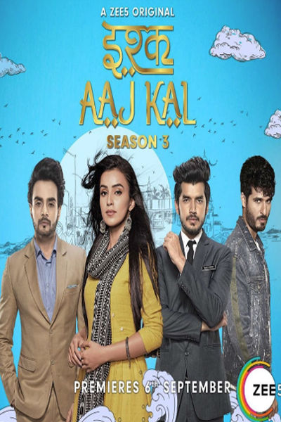 Ishq Aaj Kal Hindi Season 4 