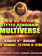 Little Singham in Multiverse S01 EP01-03 (Tam + Mal + Tel + Kan + Hin)