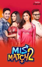 Mismatch Hindi Season 2