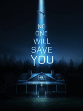 No One Will Save You (English)
