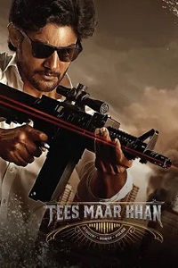 Tees Maar Khan (Hindi Dubbed)
